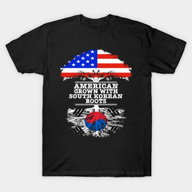 American Grown With South Korean Roots - Gift for South Korean With Roots From South Korea T-Shirt by Country Flags